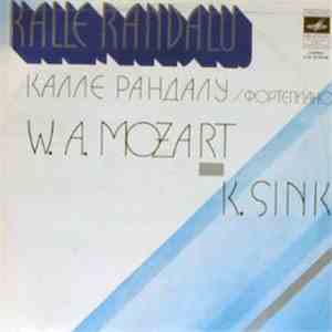 Kalle Randalu - Kuldar Sink / Wolfgang Amadeus Mozart album
