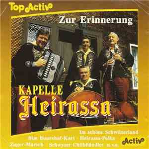 Kapelle Heirassa - Zur Erinnerung album