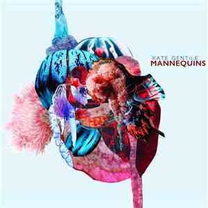 Kate Gentile - Mannequins album