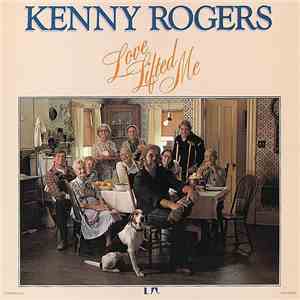 Kenny Rogers - Love Lifted Me album