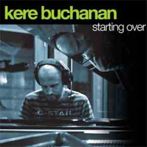 Kere Buchanan - Starting Over album