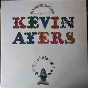 Kevin Ayers - Banana Productions (The Best Of Kevin Ayers) album