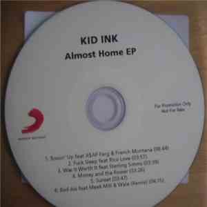 Kid Ink - Almost Home EP album