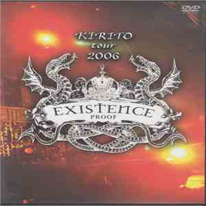 Kirito - Tour 2006 Existence Proof album