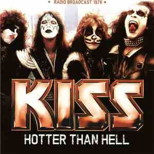 Kiss - Hotter Than Hell: Radio Broadcast 1976 album