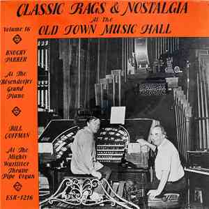 Knocky Parker, Bill Coffman - Classic Rags & Nostalgia At The Old Town Music Hall album