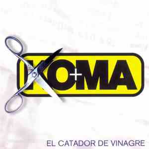 Koma  - El Catador De Vinagre album