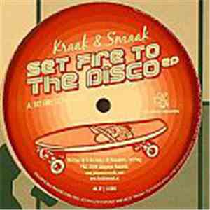 Kraak & Smaak - Set Fire To The Disco EP album