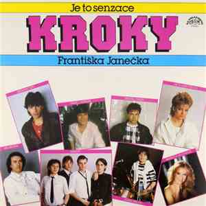 Kroky Františka Janečka - Je To Senzace album