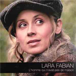 Lara Fabian - L'homme Qui N'avait Pas De Maison album