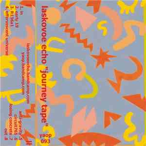 Laskovoe Echo - Journey Tape album