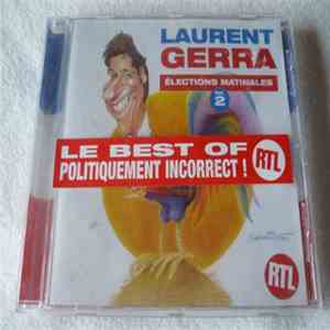Laurent Gerra - Elections Matinales Volume 2 album