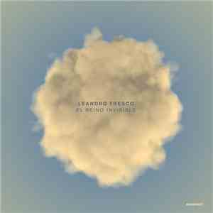 Leandro Fresco - El Reino Invisible album