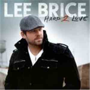 Lee Brice - Hard 2 Love album