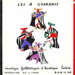 Les 4 Guaranis - Musique Folklorique D'Amérique Latine album