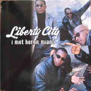 Liberty City Fla. - I Met Her In Miami album
