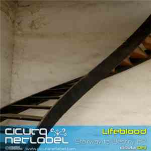 Lifeblood - Stairway To Destiny EP album