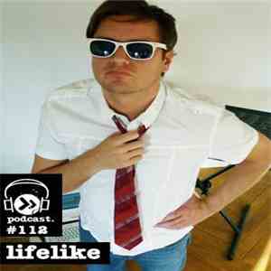 Lifelike - DTPodcast112 album