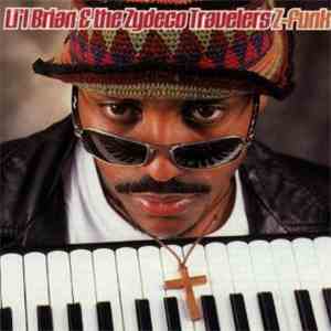 L'il Brian & Zydeco Travelers - Z-Funk album