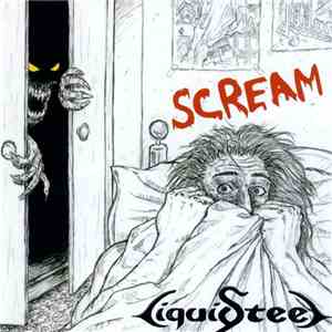 Liquid Steel - Scream album