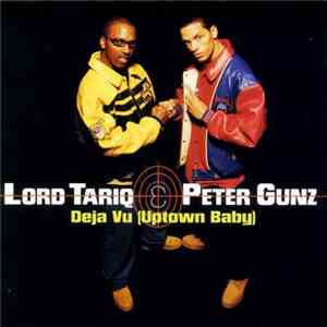 Lord Tariq & Peter Gunz - Deja Vu (Uptown Baby) / Marmalade album