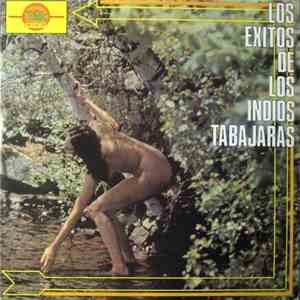Los Indios Tabajaras - Los Exitos De Los Indios Tabajaras album