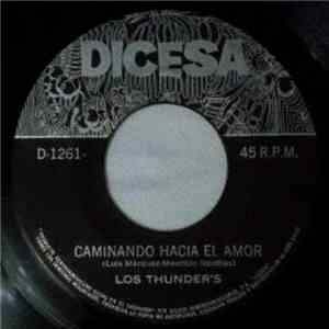 Los Thunders - Caminando Hacia El Amor album
