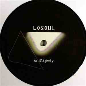 LoSoul - Slightly / Gridlock album