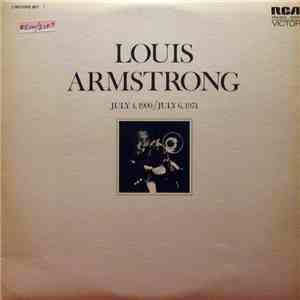 Louis Armstrong - July 4, 1900 - July 6 1971 album