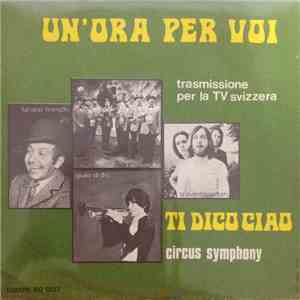 Luciano Fineschi E I Senjores - Spaventapasseri - Giulio Di Dio - Ti Dico Ciao album
