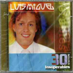 Luis Miguel - 30 Exitos Insuperables album
