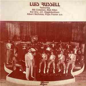 Luis Russell Featuring Bill Coleman , Red Allen, Kid Ory, J.C. Higginbotham, Albert Nicholas, Pops Foster - Luis Russell album