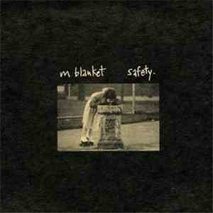 M Blanket - Safety album