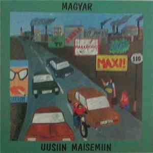 Magyar - Uusiin Maisemiin album