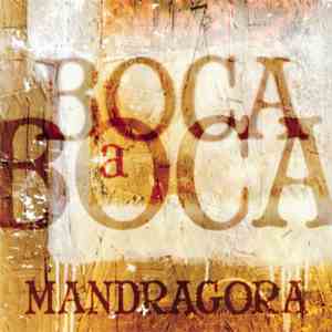 Mandragora  - Boca A Boca album