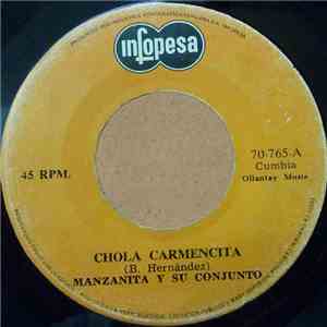 Manzanita Y Su Conjunto - Chola Carmencita / Siguele, Siguele album