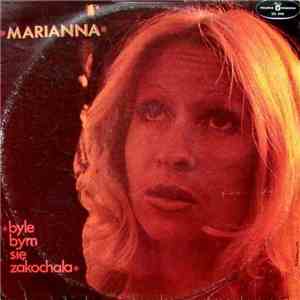 Marianna Wróblewska - Byle Bym Się Zakochała album