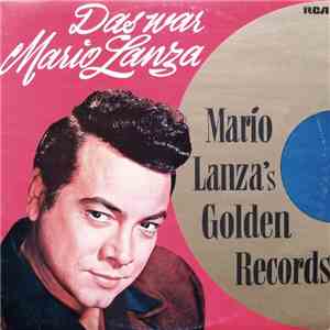 Mario Lanza - Das War Mario Lanza (Mario Lanza's Golden Records) album