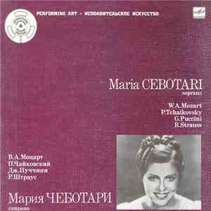 Мария Чеботари - В.А. Моцарт, П. Чайковский, Дж. Пуччини, Р. Штраус album
