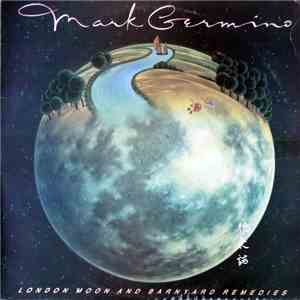 Mark Germino - London Moon And Barnyard Remedies album