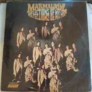 Marmalade - Reflections Of My Life album