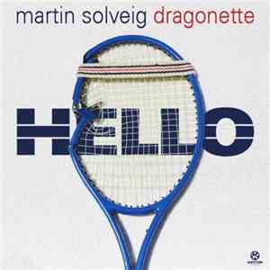 Martin Solveig, Dragonette - Hello album