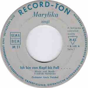 Marylika, Orchester Louis Freichel - Ich Bin Von Kopf Bis Fuß ... / Un Jour, Tu Verras ... album