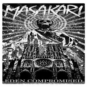 Masakari - Eden Compromised album