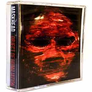 Maskhead - Object Of Humiliation album