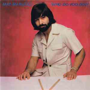 Mat Marucci - Who Do Voo Doo album