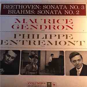 Maurice Gendron, Philippe Entremont, Beethoven, Brahms - Sonata No. 3 / Sonata No. 2 album