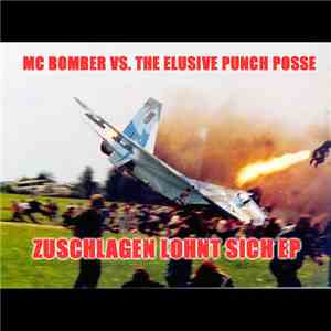 MC Bomber vs. The Elusive Punch Posse - Zuschlagen lohnt sich EP album