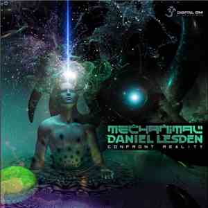 Mechanimal, Daniel Lesden - Confront Reality album