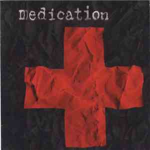 Medication - Medication album
